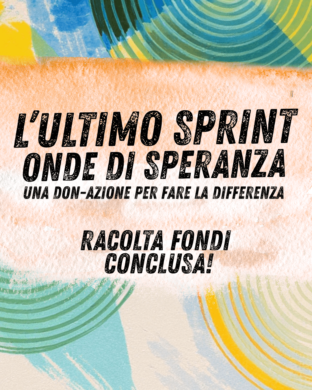 Onde di Speranza: la raccolta fondi è conclusa